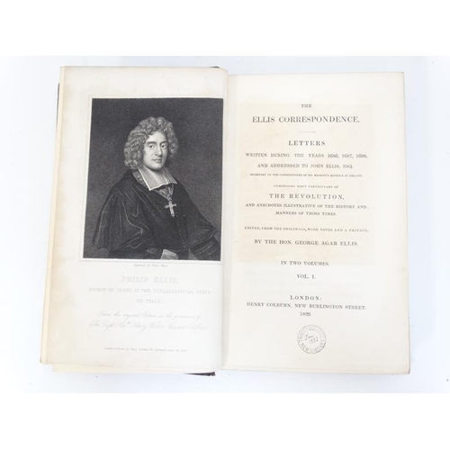 381 - Books: '' The Ellis Correspondance ; Letters written during the years 1686, 1687, 1688 and addressed... 