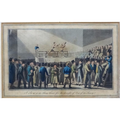 129 - Boxing  and another : Sutherland after S Alken Aquatint ' A ' set-to' at the fives court for the ben... 