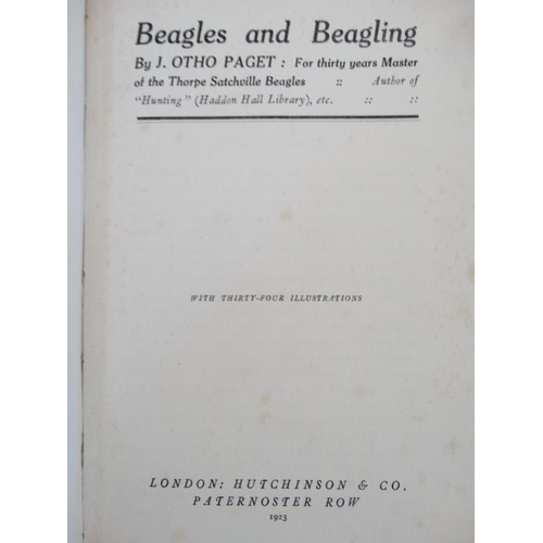 24 - Hunting Books: '' Beagles and Beagling '' by J Otho Paget, published by Hutchinson & Co, London , 19... 