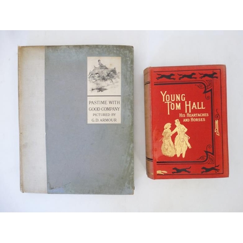 27 - Books: '' Young Tom Hall, His Heartache and Horses '' by Robert Smith Surtees, published by William ... 