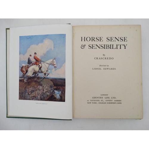 35 - Equestrian Books: '' Horse Sense and Sensibility '' by Crascredo, illustrated by Lionel Edwards, pub... 