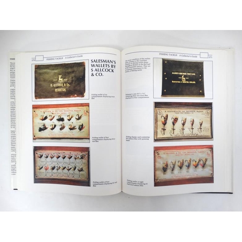 38 - Fishing Books: '' Fishing Tackle. A Collectors Guide '' by Graham Turner, published by Ward, Lock Li... 