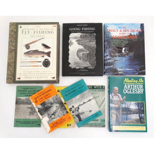 39 - Fishing Books: A collection of 9 books on fishing to include: '' The Sotheby's Guide to Fly-Fishing ... 