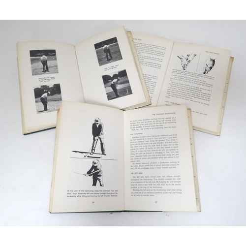 41 - Books : The Kaye Golf Trilogy, three volumes The Driver Book by Sam Snead, The Wedge Book by Doug Fo... 