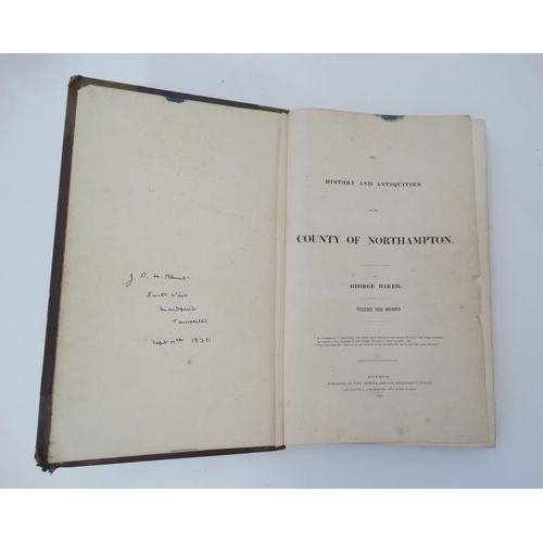 357 - Books: ''The History and Antiquities of the County of Northampton'' by George Baker , in 2 volumes, ... 