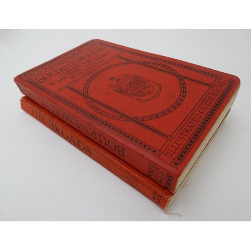 372 - Books: Two Ward Lock & Co's Illustrated Guide Books for '' Bournemouth, Christchurch, Wimborned, New... 