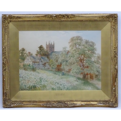 161 - Henry Bowser Wimbush (1861-1943), Watercolour, ' Weston Church ' a Tudor cottage beside a church wit... 