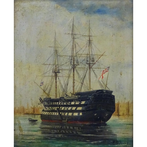 69 - Indistinctly Signed c. 1900 Marine School, Oil on board, H.M.S. Victory  pre 1800 at anchor in harbo... 