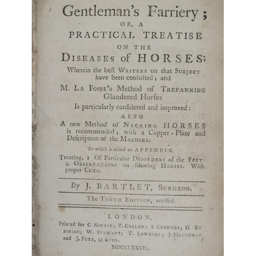 21 - Equestrian Books: Bartlet's '' The Gentleman's Farriery or, a Practical Treatise on the Diseases of ... 