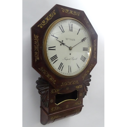 470 - A chisel point drop dial wall clock, signed McNair, Newport Pagnell, with octagonal brass inlaid wit... 