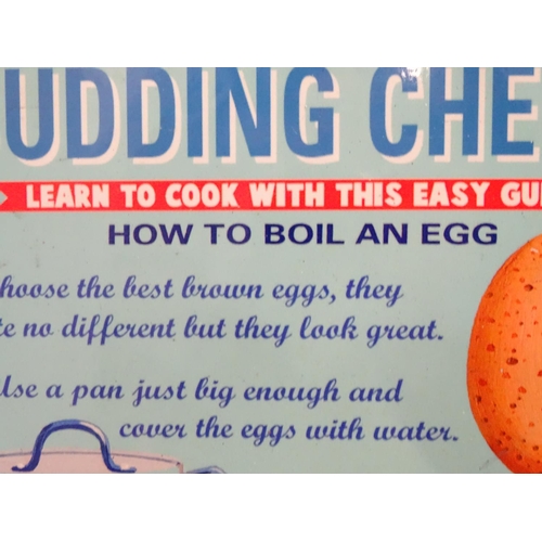 264 - A 21stC metal sign, 15 3/4'' x 11 3/4'' wide, 'Budding Chefs' 'Learn to cook with this easy guide'