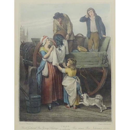 546 - 3 ' Cries of London ' Hand coloured etching and engravings: Plate 2 Schiavonetti after Francis Wheat... 