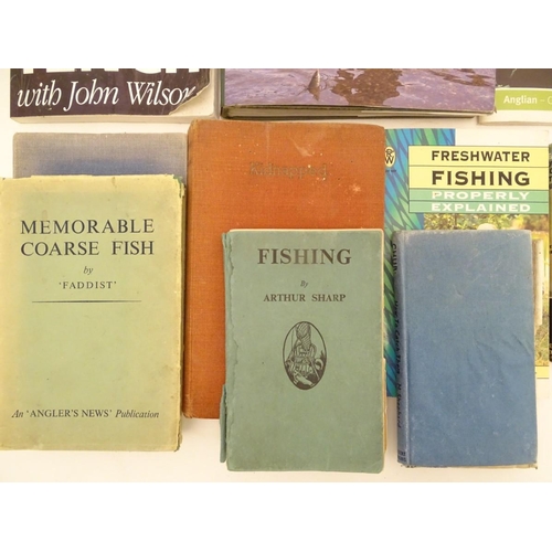 14 - Books: A quantity of books on the subject of fishing, titles to include Catch Tench with John Wilson... 