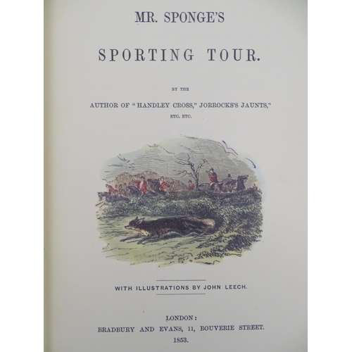 26 - Books: Mr Facey Romford's Hounds, Handley Cross; or, Mr Jorrock's Hunt, and Mr Sponge's Sporting Tou... 