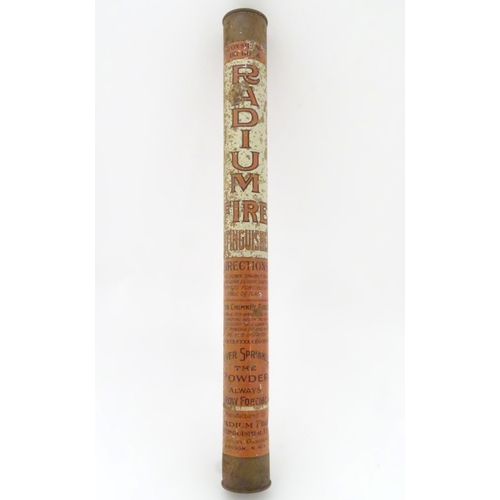 219 - A vintage Radium Fire Extinguisher of cylindrical form, fully labelled, 21'' long.