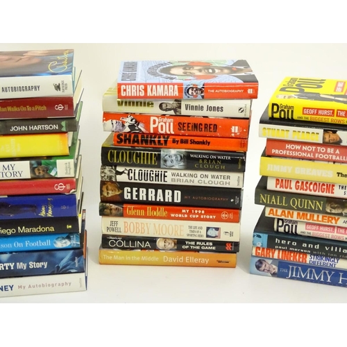 41 - A quantity of assorted biographies and autobiographies of football personalities, to include Always ... 
