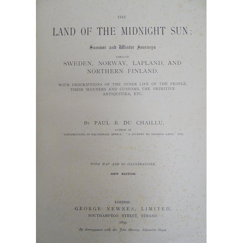 602 - Book: The Land of the Midnight Sun, by Paul Du Chaillu. Published by George Newnes Ltd., 1899