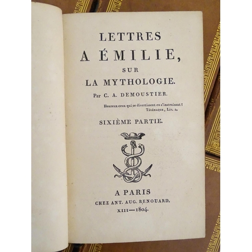 629 - Books: Lettres a Emilie, sur la Mythologie, by C. A. Demoustier, Paris, 1804, in 6 vols. (6)