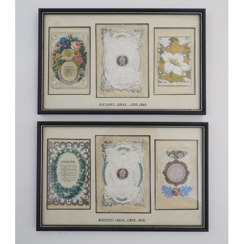 659 - Six Victorian birthday cards, inset within two frames, both inscribed under 'Birthday Cards circa 18... 