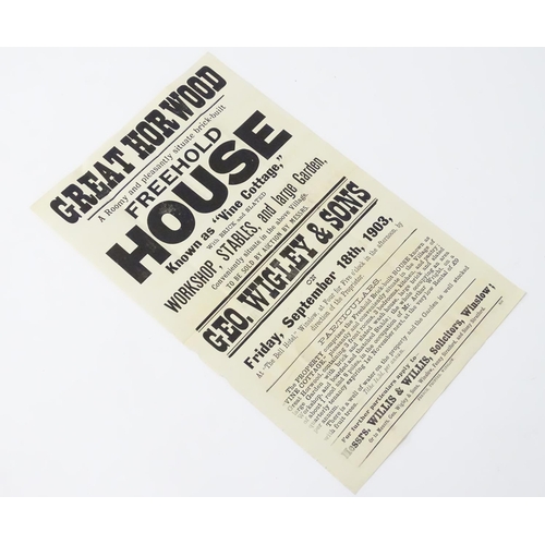 677 - Buckinghamshire local interest : an Edwardian auction poster, ' Great Horwood, a freehold house know... 