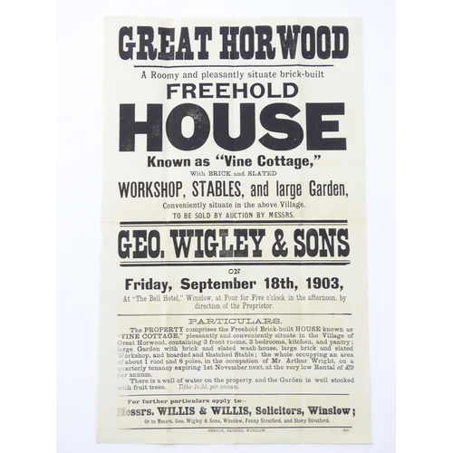 677 - Buckinghamshire local interest : an Edwardian auction poster, ' Great Horwood, a freehold house know... 