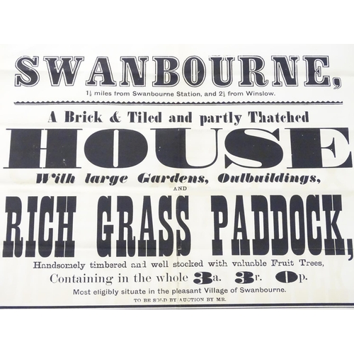 680 - Buckinghamshire local interest : a Victorian auction poster, ' Swanbourne, a house with large garden... 