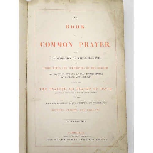 596 - Book: The Book of Common Prayer, United Church of England and Ireland (pub. Pitt Press, Cambridge 18... 