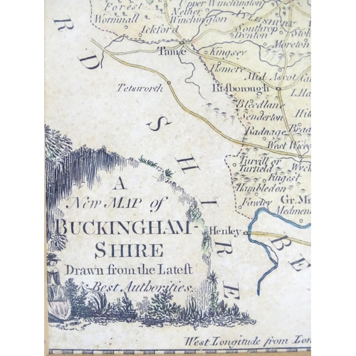 684 - Maps: Three maps of Buckinghamshire, comprising a hand coloured map A New Map of Buckingham-shire dr... 