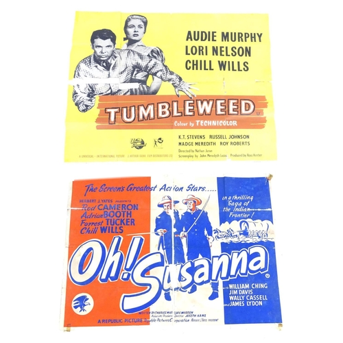 664 - Two mid 20thC film posters, for the western movies Tumbleweed (st. Audie Murphy 1953) and Oh! Susann... 