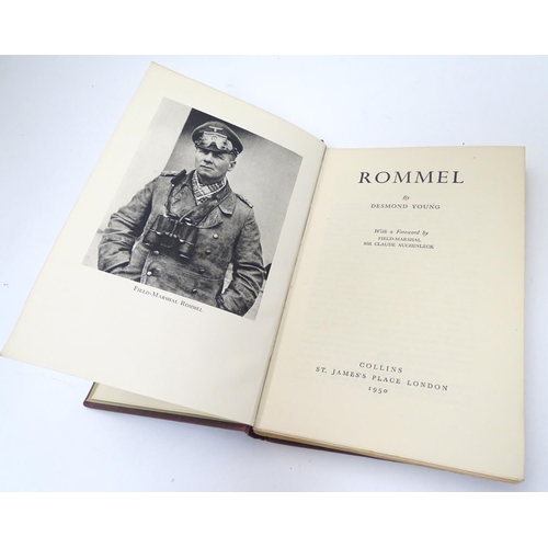 582 - Militaria, book: 'Rommel' (Desmond Young, pub. Collins 1950) with monochrome photographic plates, 28... 