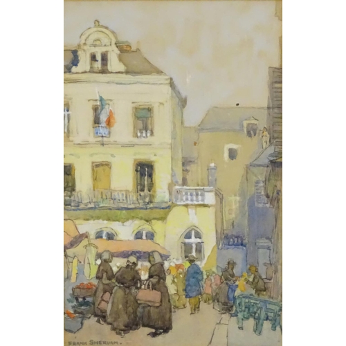 1681 - Frank Sherwin (1896-1985), Watercolour, A French market square with figures. Signed lower left. Appr... 