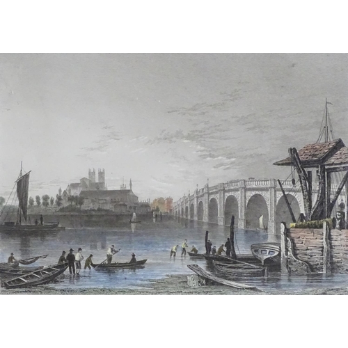 1748 - C. Hall after W. Tombleson, XIX, Two hand coloured engravings, Westminster Bridge and London Bridge,... 