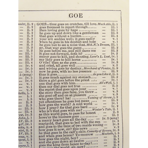 707 - Book: The Complete Concordance to Shakspere (Shakespeare), by Mrs. Cowden Clarke, pub. W. Kent & Co,... 