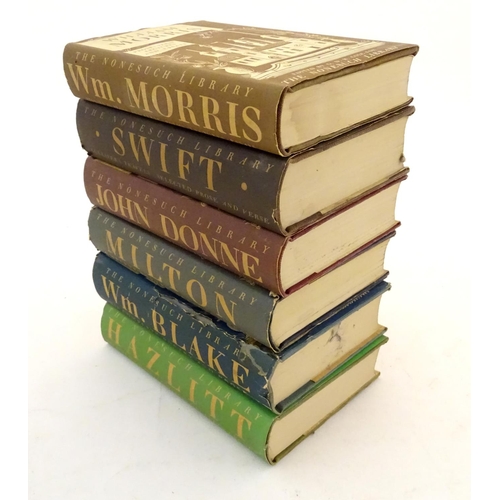 710 - Books: The Nonesuch Library, five volumes: William Morris (1934), Swift (1942), Milton (1941), Willi... 