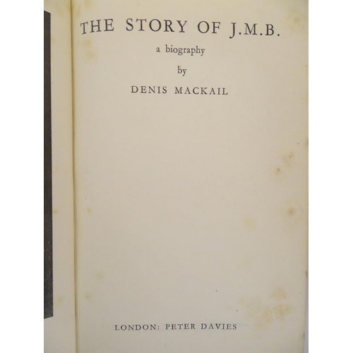 711 - Books: A quantity of works by and about J. M. Barrie to include, The Twelve Pound Look and Other Pla... 