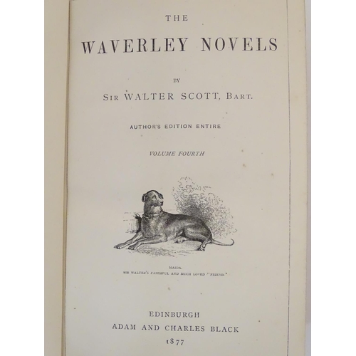 717 - Books: The Waverley Novels, by Sir Walter Scott, pub. Adam and Charles Black, Edinburgh 1877, in fou... 