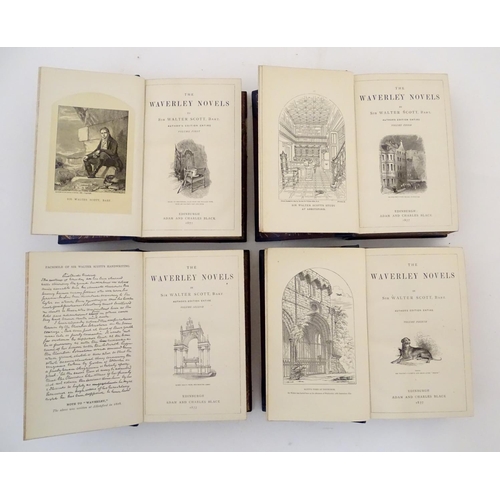 717 - Books: The Waverley Novels, by Sir Walter Scott, pub. Adam and Charles Black, Edinburgh 1877, in fou... 