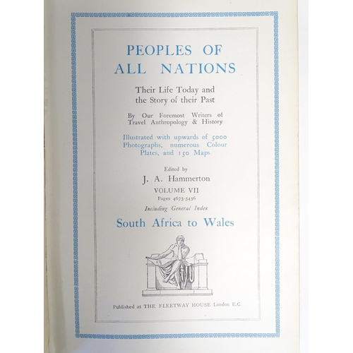 746 - Books: Peoples of All Nations, in seven volumes (pub. Fleetway House c1925)