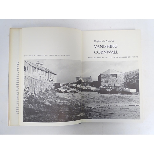 763 - Book: Vanishing Cornwall, The spirit and history of Cornwall, by Daphne du Maurier, with photographs... 