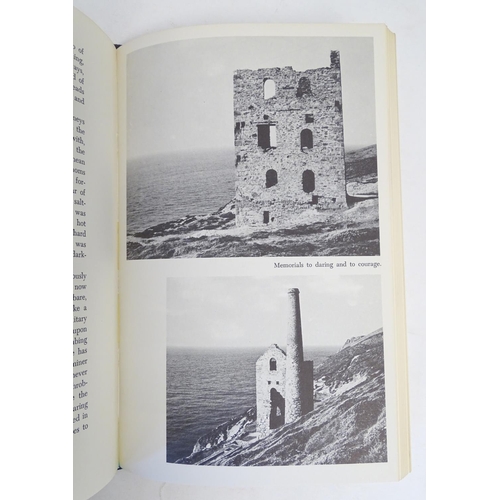 763 - Book: Vanishing Cornwall, The spirit and history of Cornwall, by Daphne du Maurier, with photographs... 