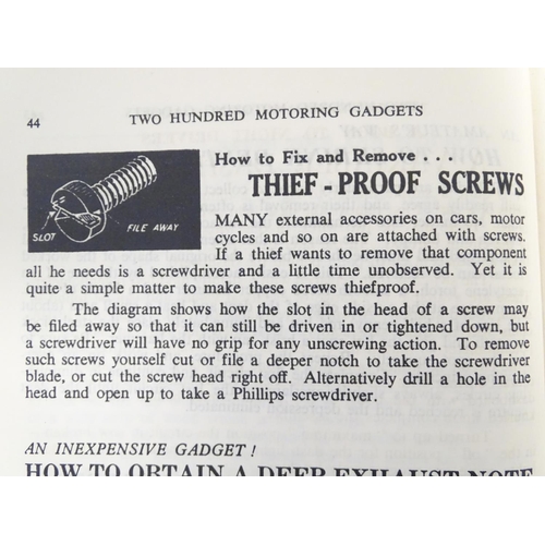 767 - Book: 200 Ingenious Motoring Gadgets (comp. R. H. Warring, ed. W. H. Swan, pub. Postlib 1952)