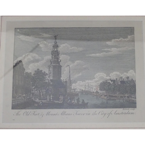 270 - Two hand coloured engravings, The Old Fort & Mount Albans Tower in the City of Amsterdam, and a wind... 