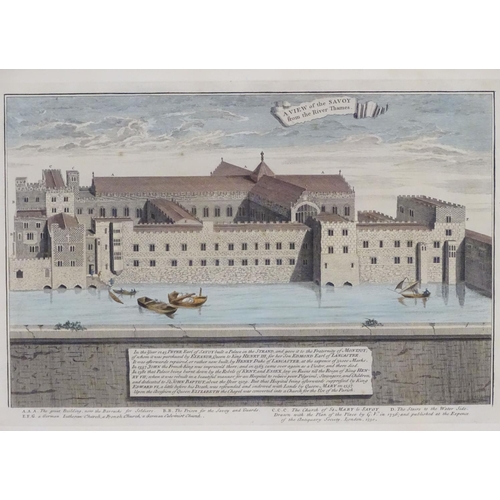 2431 - George Vertue (1684-1756), An 18thC hand coloured copper plate engraving, A view of the Savoy from t... 