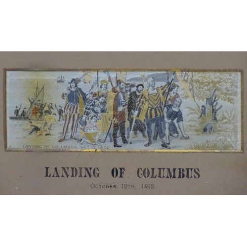 2497 - A pair of framed silk historical American stevengraphs comprising Landing of Columbus Oct 13th 1492 ... 