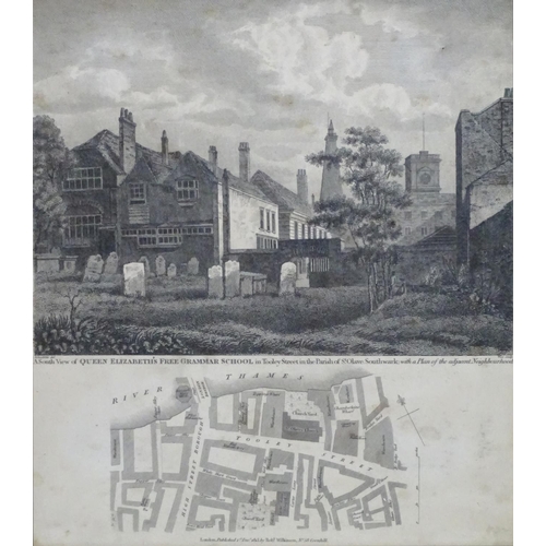 2438 - Three 18th century and later engravings comprising A South View of Queen Elizabeth's Free Grammar Sc... 