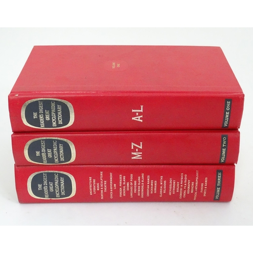 47 - Readers Digest - The great Encyclopaedic Dictionary. 3 Volumes