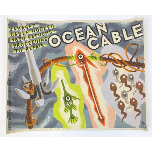 A 20thC colour lithograph advertising poster depicting an anchor hooked on a submarine cable with stylised colourful fish, titled Damaged Cable Hooked 1850 Fathoms Proceeding To Repair Ocean Cable, designed by Clifford Ellis (1907-1985) and his wife Rosemary Ellis (1910-1998) for the General Post Office (GPO). Facsimile title, date 1935 and GPO symbol. Approx. 20" x 25"