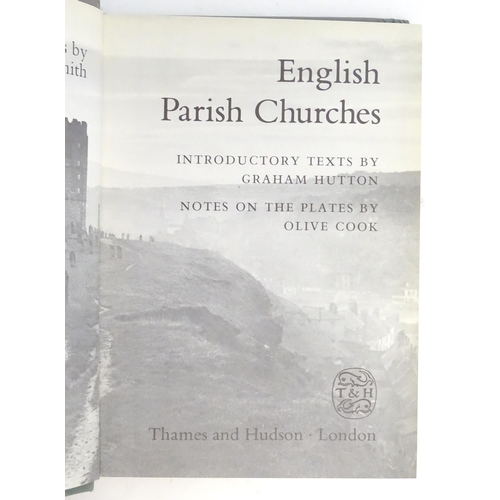 834 - Books: Six books comprising The Old Churches of London, by Gerald Cobb, 1942; English Parish Churche... 