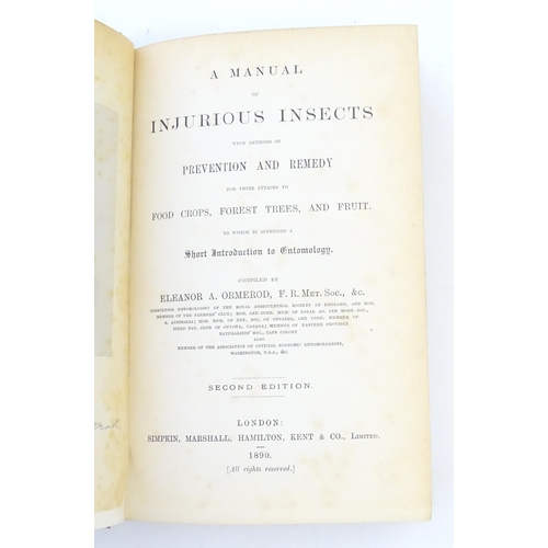 843 - Book: A Manual of Injurious Insects, with Methods of Prevention and Remedy, compiled by Eleanor A. O... 