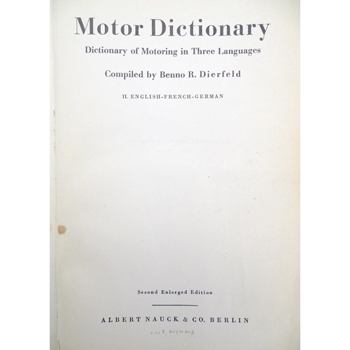 862 - Books: Three books on the subject of motoring, comprising The Lonsdale Library - Motor Racing, edite... 